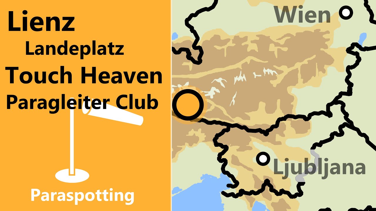 Landeplatz Touch Heaven Paragleiter-Club Lienz Osttirol | Paraspotting