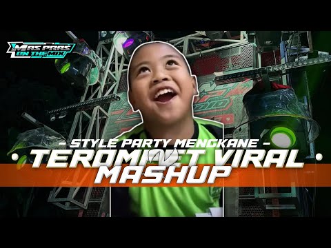 DJ TEROMPET BOCIL VIRAL TIKTOK X MASHUP ‼️ STYLE PARTY MENGKANE FULLBASS🔥🔥