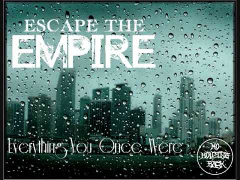 Escape The Empire-One Last Goodbye (Official Preview)