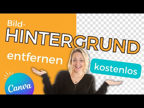 HINTERGRUND von Foto ENTFERNEN mit Canva | Bildhintergrund entfernen kostenlos | Canva Totorial