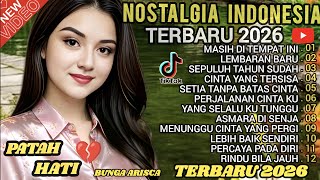 Download lagu LAGU  NOSTALGIA INDONESIA  TERBARU 2026  ! PATAH HATI 💔 TEMAN KERJA, SANTAI, DIPERJALANAN. mp3