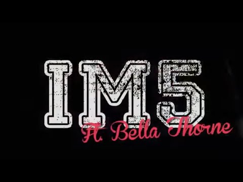 IM5 x Bella Thorne - Can’t Stay Away (Audio)