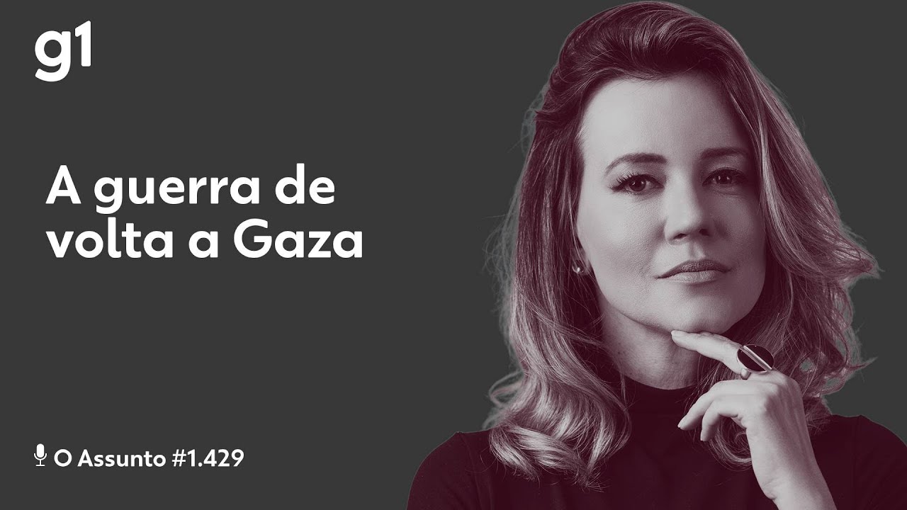A guerra de volta a Gaza | O ASSUNTO