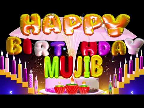 Mujib Happy Birthday Song - Happy Birthday To You #mujib #happy #birthday #toyou #love