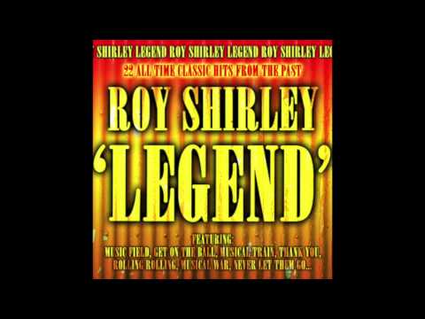 Roy Shirley - Israelites Leave Babylon
