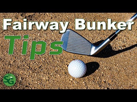 The Top Fairway Bunker Golf Tips | Mr. Short Game