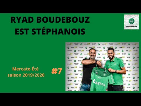 Ryad Boudebouz, 7ème recrue - Mercato Ete #7