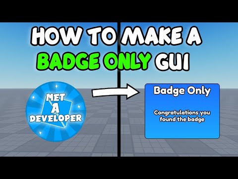 HOW TO MAKE A BADGE ONLY GUI | Roblox Studio Tutorial
