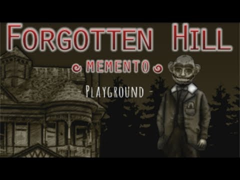 FORGOTTEN HILL - MEMENTO/PLAYGROUND -