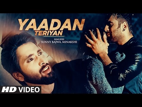 Yaadan Teriyan (Full Video Song) | Sunny Bajwa | Latest Punjabi Songs 2016 | T-Series