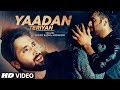 Yaadan Teriyan Full Video Song Sunny Bajwa Latest Punjabi Songs 2016 T Series