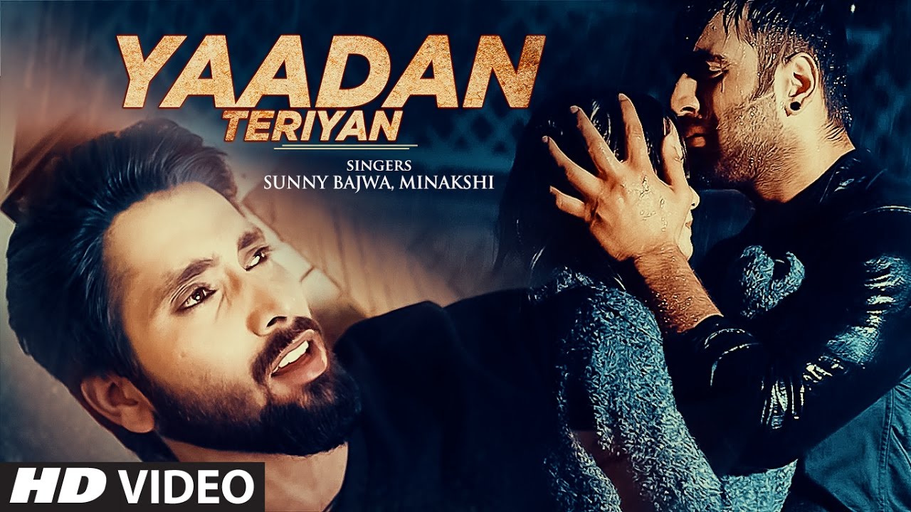 Yaadan Teriyan (Title) Lyrics  | Yaadan Teriyan | Sunny Bajwa | Sunny Bajwa | Gurpreet (Gupz Saund)