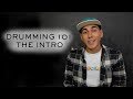 DRUMMING 101 My Introduction