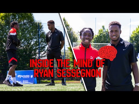 A LOOK INSIDE THE MIND OF RYAN SESSEGNON...