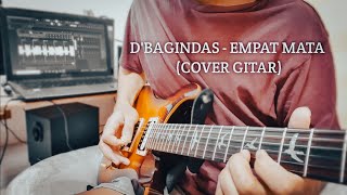 Download lagu D BAGINDAS - EMPAT MATA (COVER GITAR) mp3