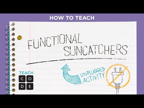 Unplugged Lesson in Action - Functional Suncatchers