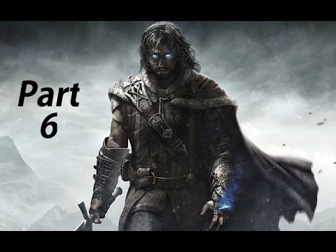 Middle Earth Shadow of Mordor Gameplay Walkthrough Part 6- An Interested Party (Xbox One Gameplay)