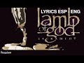 Lamb of God - Requiem sub Español/English
