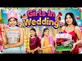 Types of GIRLS In INDIAN WEDDING | Beauty & Fashion Hacks | Anaysa