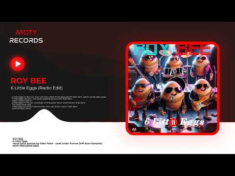 ROY BEE - 6 Little Eggs (Radio Edit)