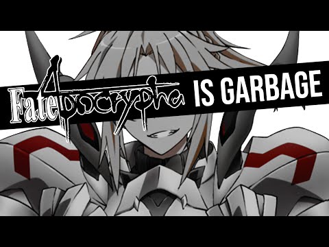 Fate Apocrypha Is Garbage
