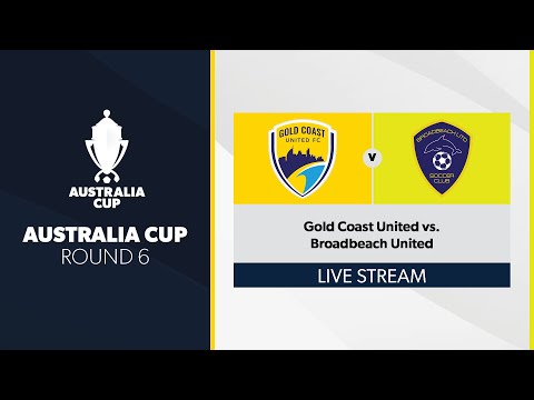 Australia Cup R6 - Gold Coast United vs. Broadbeach United