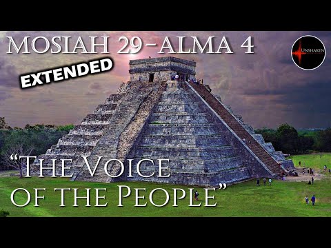 Come Follow Me - Mosiah 29 - Alma 4 (Extended Version): "The Voice of the People"