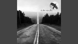 Download lagu As the Crow Flies mp3