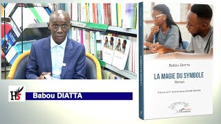 LA MAGIE DU SYMBOLE Roman Babou Diatta