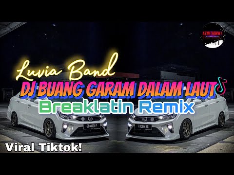 DJ Mungkin Cinta Ini Bila Kau Bandingkan | Breaklatin Remix Terbaru ( DJ AzmiYaw )