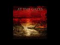 At The Gates - The Scar (Live at Roadburn)