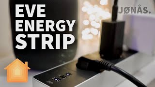 Eve Energy Strip - Homekit Steckdosenleiste im Test