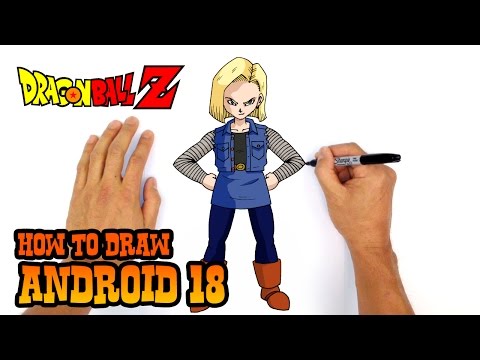 How to Draw Android 18 | Dragon Ball Z