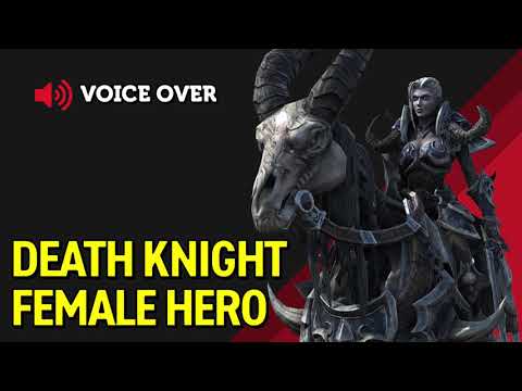 Death Knight Female Hero Voice Over - Warcraft 3 Reforged