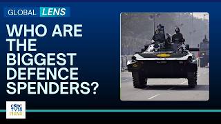 Global Defence Spend Hits Record High Of $2.9 Trillion In 2025 | Global Lens