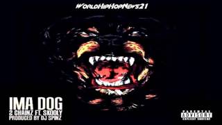 2 Chainz   Ima Dog Ft Skooly Explicit 2014
