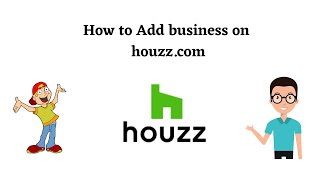 How to Add business on houzz.com