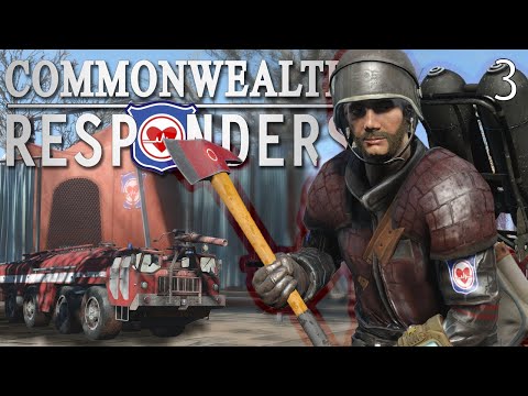 Commonwealth Responders! - Part 3 | Fallout 4 Mods