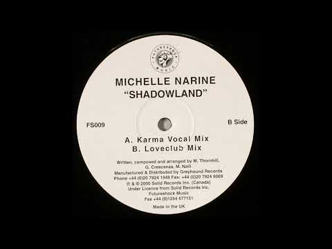 Michelle Narine - Shadowland (Loveclub Remix)