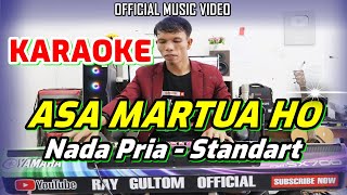 Download lagu KARAOKE ASA MARTUA HO - NADA STANDART PRIA C = DO mp3