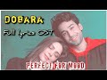 #Dobara - Full Lyrical OST - Hadiqa Kiani - Bilal Abbas Khan - Perfect For Mood - #HUMTV