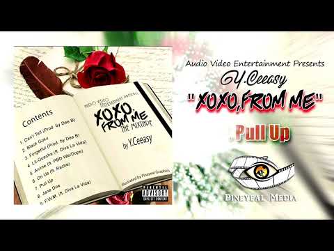 Y.Ceeasy - Pull Up