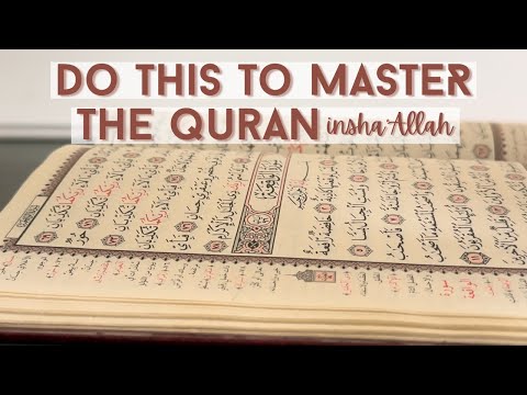 Revise Smarter, Not Harder: Tips For Revising Quran Effectively