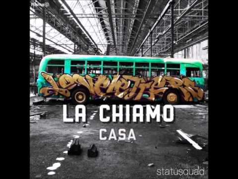 Sisma StatuSquad - LA CHIAMO CASA