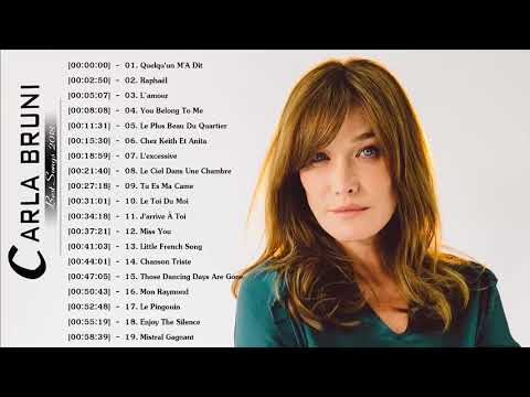 Carla Bruni Greatest Hits Album   Carla Bruni Best Songs 2018