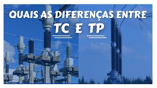 Qual a diferença entre o TP e o TC?