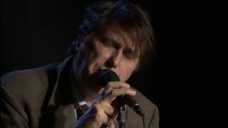 Bryan Ferry   Baby Let Follow You Down   Dylanesque Live 2007