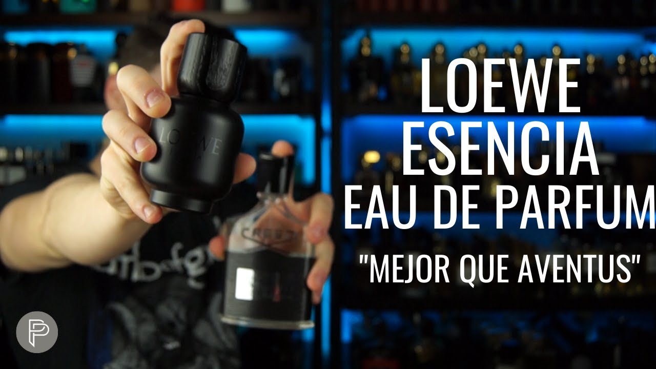 Watch ESENCIA EAU DE PARFUM - LOEWE MEJOR QUE AVENTUS POR MENOS $$$ // PP Now ESENCIA EAU DE PARFUM - LOEWE MEJOR QUE AVENTUS POR MENOS $$$ // PP