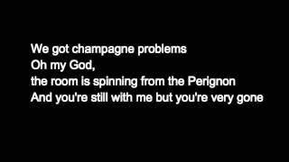 Nick Jonas - Champagne Problems lyrics