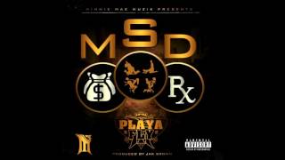 Playa Fly - M.S.D. (Produced by @Jakbrown_)